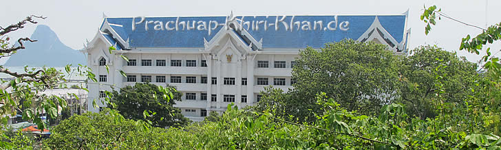 Prachuap Khiri Khan neues Rathaus
